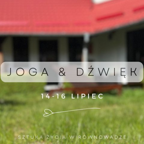 Joga & Dźwięk – lato